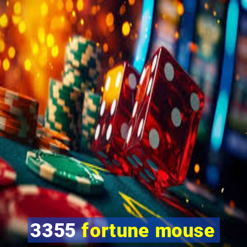 3355 fortune mouse